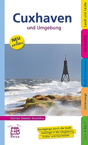 Entdecke die Schönheit von Cuxhaven und Umgebung mit dem Temmen Reiseführer!