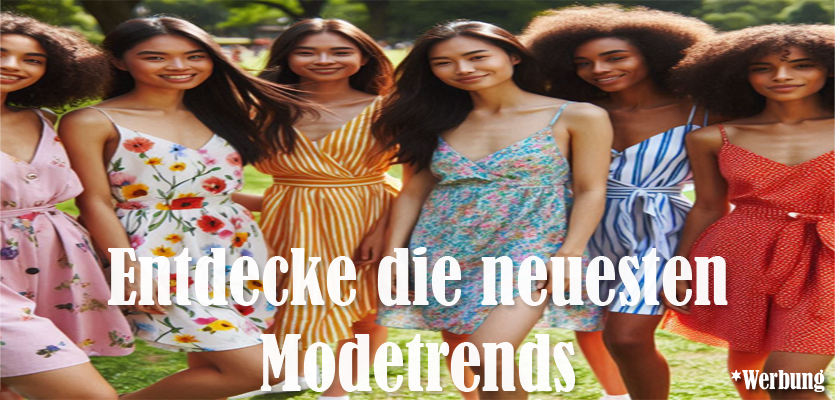 Entdecke die neuesten Modetrends