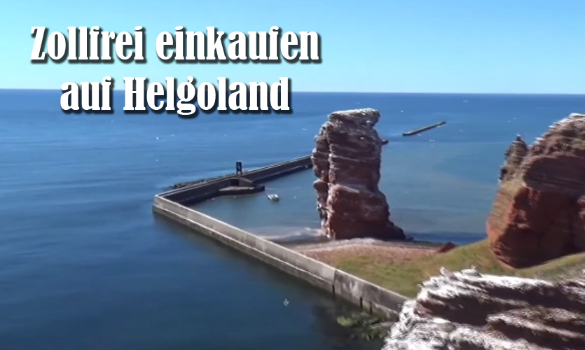 Zollfrei einkaufen auf Helgoland