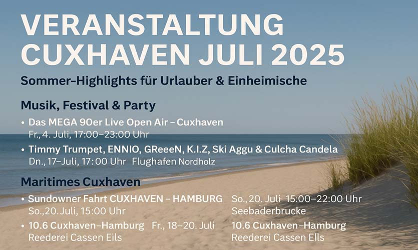 Veranstaltung Cuxhaven Juli 2025